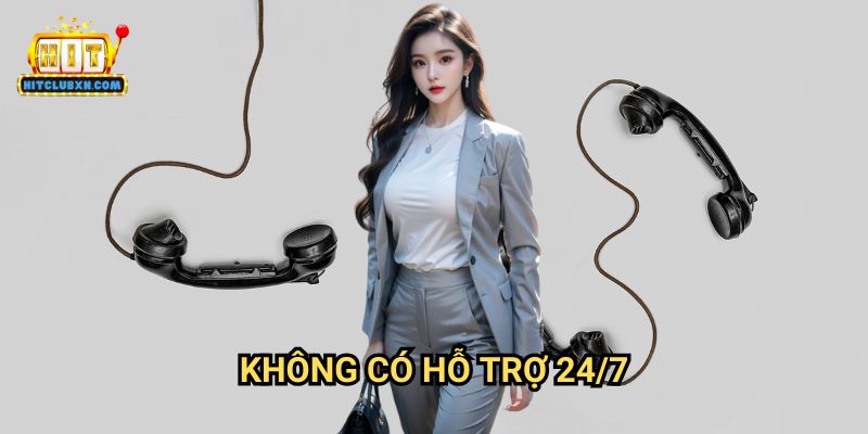 Không có hỗ trợ 24/7 Hitclub: Chiến Lược Tối Ưu Thời Gian Nhận Hỗ Trợ